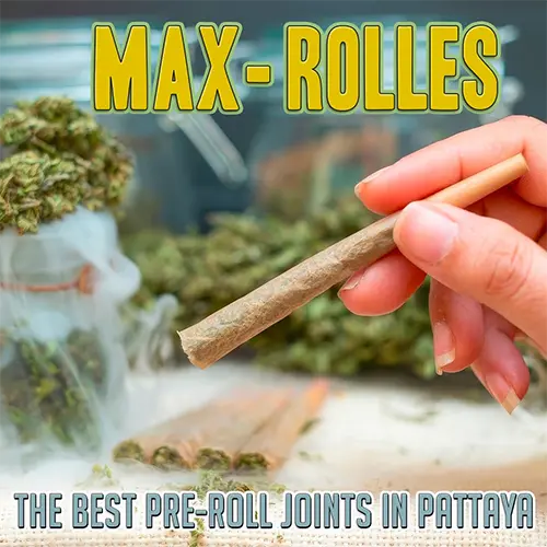 Best Pre-roll Joints in Pattaya